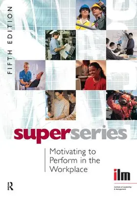 Motivating to Perform in the Workplace | Buch |  Sack Fachmedien