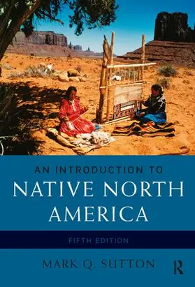 Sutton |  An Introduction to Native North America | Buch |  Sack Fachmedien