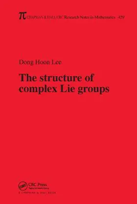 Lee |  The Structure of Complex Lie Groups | Buch |  Sack Fachmedien