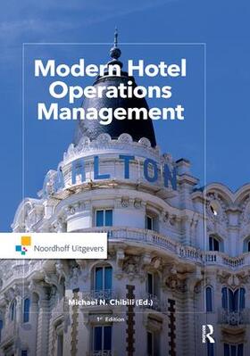 Chibili / de Bruyn / Benhadda |  Modern Hotel Operations Management | Buch |  Sack Fachmedien
