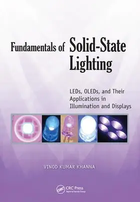 Khanna | Fundamentals of Solid-State Lighting | Buch | 978-1-138-45572-6 | www.sack.de
