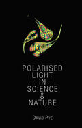 Pye |  Polarised Light in Science and Nature | Buch |  Sack Fachmedien