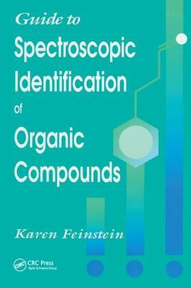 Feinstein | Guide to Spectroscopic Identification of Organic Compounds | Buch | sack.de
