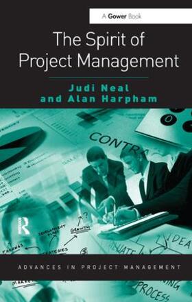 Neal / Harpham | The Spirit of Project Management | Buch | sack.de