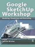 Brixius |  Google Sketchup Workshop | Buch |  Sack Fachmedien