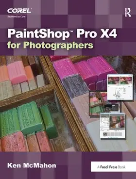 McMahon | Paintshop Pro X4 for Photographers | Buch | 978-1-138-45634-1 | sack.de