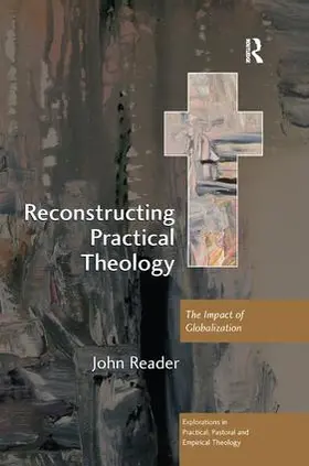 Reader |  Reconstructing Practical Theology | Buch |  Sack Fachmedien