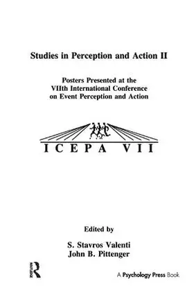 Valenti / Pittenger / Mace |  Studies in Perception and Action II | Buch |  Sack Fachmedien