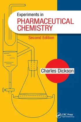 Dickson |  Experiments in Pharmaceutical Chemistry | Buch |  Sack Fachmedien