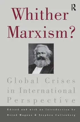 Magnus / Cullenberg |  Whither Marxism? | Buch |  Sack Fachmedien