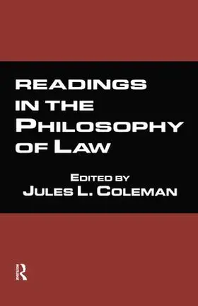 Coleman | Readings in the Philosophy of Law | Buch | 978-1-138-45760-7 | www.sack.de