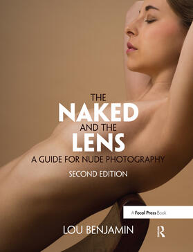 Benjamin | The Naked and the Lens, Second Edition | Buch | 978-1-138-45786-7 | sack.de