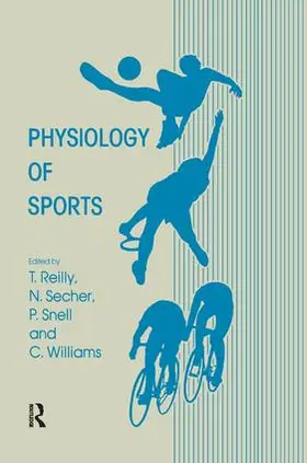 Reilly | Physiology of Sports | Buch | 978-1-138-45820-8 | www.sack.de