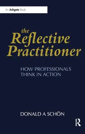Schön |  The Reflective Practitioner | Buch |  Sack Fachmedien