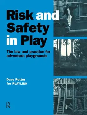 Potter |  Risk and Safety in Play | Buch |  Sack Fachmedien