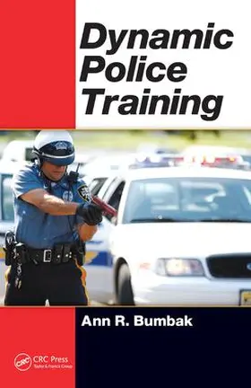 Bumbak | Dynamic Police Training | Buch | 978-1-138-45864-2 | www.sack.de