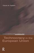 Radaelli |  Technocracy in the European Union | Buch |  Sack Fachmedien