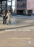 Bowker |  Russia after the Cold War | Buch |  Sack Fachmedien