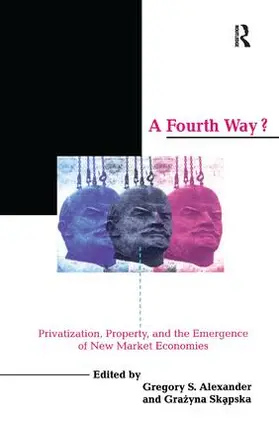 Alexander / Skapska |  A Fourth Way? | Buch |  Sack Fachmedien