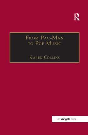 Collins | From Pac-Man to Pop Music | Buch | 978-1-138-45963-2 | sack.de