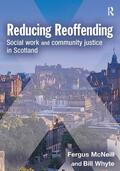 McNeill / Whyte |  Reducing Reoffending | Buch |  Sack Fachmedien