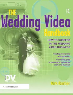Barber | The Wedding Video Handbook | Buch | 978-1-138-46053-9 | www.sack.de