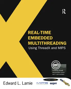 Lamie |  Real-Time Embedded Multithreading Using ThreadX and MIPS | Buch |  Sack Fachmedien