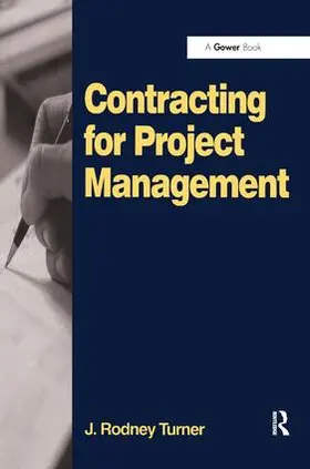 Turner | Contracting for Project Management | Buch | 978-1-138-46098-0 | www.sack.de