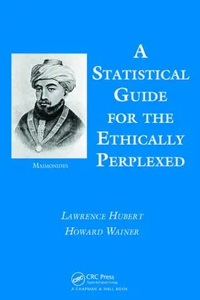 Hubert |  A Statistical Guide for the Ethically Perplexed | Buch |  Sack Fachmedien