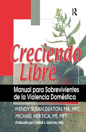 Hertica / Deaton / Quinche |  Creciendo Libre | Buch |  Sack Fachmedien