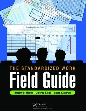 Martin / Bell |  The Standardized Work Field Guide | Buch |  Sack Fachmedien
