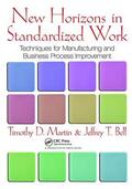 Martin / Bell |  New Horizons in Standardized Work | Buch |  Sack Fachmedien