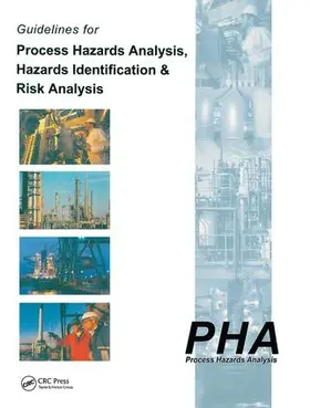 Hyatt | Guidelines for Process Hazards Analysis (PHA, HAZOP), Hazards Identification, and Risk Analysis | Buch | 978-1-138-46421-6 | www.sack.de