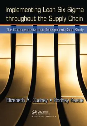 Cudney / Kestle | Implementing Lean Six Sigma throughout the Supply Chain | Buch | 978-1-138-46422-3 | www.sack.de