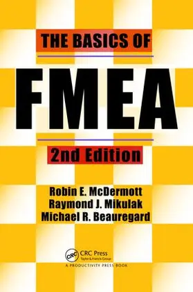 Mikulak / McDermott / Beauregard |  The Basics of FMEA | Buch |  Sack Fachmedien