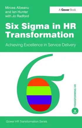 Hunter / Albeanu |  Six Sigma in HR Transformation | Buch |  Sack Fachmedien