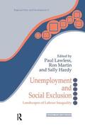Hardy / Lawless / Martin |  Unemployment and Social Exclusion | Buch |  Sack Fachmedien