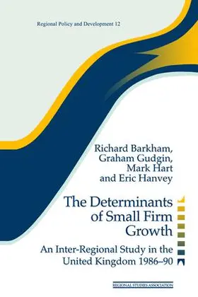 Barkham |  The Determinants of Small Firm Growth | Buch |  Sack Fachmedien