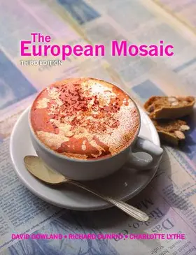 Gowland / Dunphy / Lythe |  The European Mosaic | Buch |  Sack Fachmedien