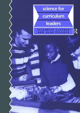 Clayden |  Science for Curriculum Leaders | Buch |  Sack Fachmedien