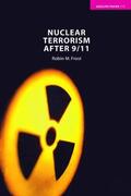 Frost |  Nuclear Terrorism after 9/11 | Buch |  Sack Fachmedien