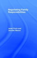 Finch |  Negotiating Family Responsibilities | Buch |  Sack Fachmedien