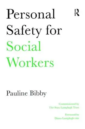 Bibby |  Personal Safety for Social Workers | Buch |  Sack Fachmedien