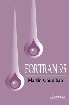Counihan | Fortran 95 | Buch | 978-1-138-46850-4 | sack.de