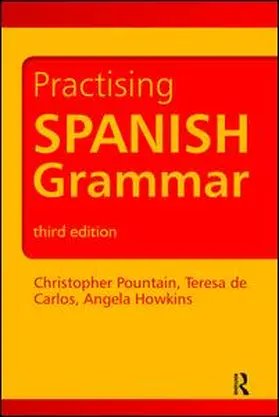 Howkins / Pountain / de Carlos |  Practising Spanish Grammar | Buch |  Sack Fachmedien
