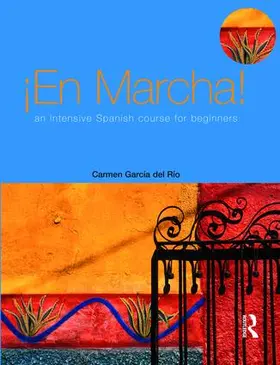 Garcia del Rio |  En Marcha: An Intensive Spanish Course for Beginners | Buch |  Sack Fachmedien