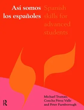 Furnborough / Pérez Valle / Truman |  Asi somos los espanoles | Buch |  Sack Fachmedien