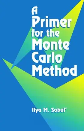 Sobol | A Primer for the Monte Carlo Method | Buch | 978-1-138-46955-6 | sack.de