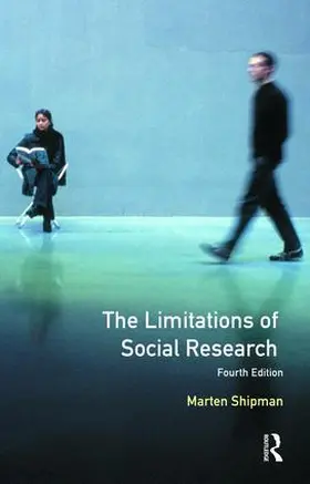 Shipman |  The Limitations of Social Research | Buch |  Sack Fachmedien