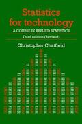 Chatfield |  Statistics for Technology | Buch |  Sack Fachmedien